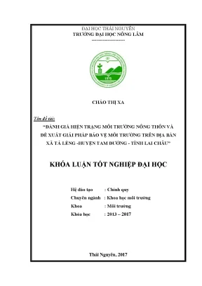Luận văn đánh giá hiện trạng môi trường nông thôn và đề xuất biện pháp bảo vệ môi trường trên địa bàn xã tả lèng huyện tam đường tỉnh lai châu