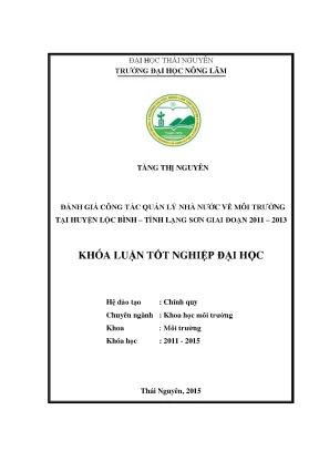 Luận văn thạc sĩ đánh giá công tác quản lý nhà nước về môi trường tại huyện lộc bình tỉnh lạng sơn giai đoạn 2011 2013