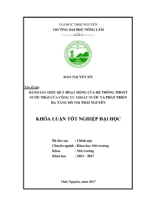 Luận văn đánh giá hiệu quả hoạt động của hệ thống thoát nước thải của công ty thoát nước và phát triển hạ tầng đô thị thái nguyên