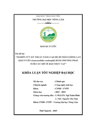 Luận văn thạc sĩ nghiên cứu kỹ thuật nâng cao hệ số nhân giống lan kim tuyến anoectochilus roxburghii bằng phương pháp nuôi cấy mô tế bào thực vật