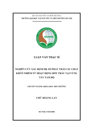 Luận văn thạc sĩ nghiên cứu xác định hệ số phát thải các chất khí ô nhiễm từ hoạt động đốt trấu tại vùng tây nam bộ