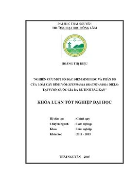 Luận văn thạc sĩ nghiên cứu một số đặc điểm sinh học và phân bố của loài cây bình vôi stephania brachyandra diels tại vườn quốc gia ba bể tỉnh bắc kạn