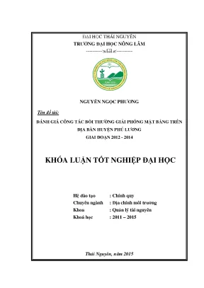 Luận văn thạc sĩ đánh giá công tác bồi thường giải phóng mặt bằng trên địa bàn huyện phú lương giai đoạn 2012 2014