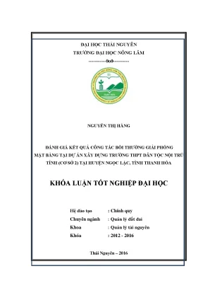 Luận văn thạc sĩ đánh giá kết quả công tác bồi thường giải phóng mặt bằng tại dự án xây dựng trường trung học phổ thông dân tộc nội trú tỉnh cơ sở 2 tại huyện ngọc lặc