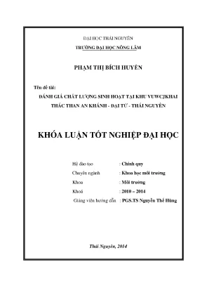 Luận văn thạc sĩ đánh giá chất lượng nước sinh hoạt khu vực khai thác than an khánh đại từ thái nguyên