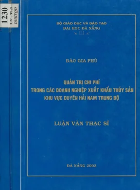 Luận văn quản trị chi phí trong các doanh nghiệp xuất khẩu thuỷ sản khu vực duyên hải nam trung bộ