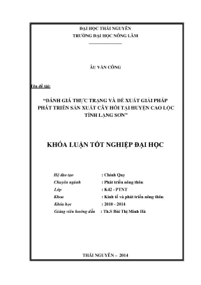 Luận văn thạc sĩ đánh giá thực trạng và đề xuất giải pháp phát triển sản xuất cây hồi tại huyện cao lộc tỉnh lạng sơn