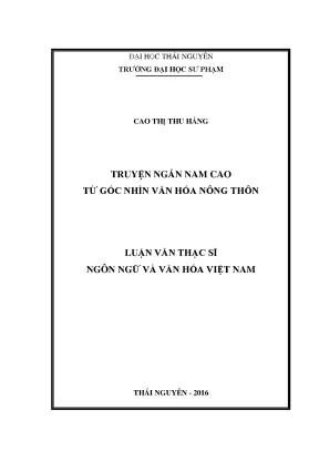 Luận văn thạc sĩ truyện ngắn nam cao từ góc nhìn văn hóa nông thôn