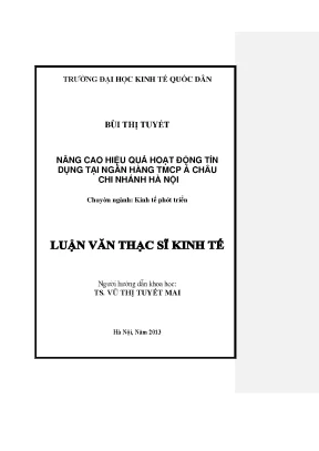 Luận văn nâng cao hiệu quả hoạt động tín dụng tại ngân hàng tmcp á châu chi nhánh hà nội