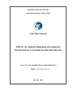 Luận văn thạc sĩ phân tích và thiết kế hệ thống phần mềm giảng dạy kịch hát dân tộc trường đại học sân khấu điện ảnh