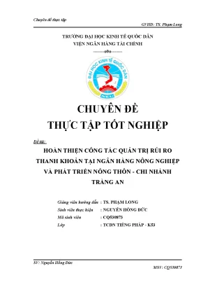 Luận văn tốt nghiệp hoàn thiện công tác quản trị rủi ro thanh khoản tại ngân hàng nông nghiệp và phát triển nông thôn chi nhánh tràng an