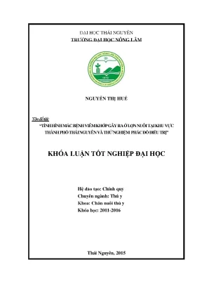 Luận văn thạc sĩ tình hình mắc bệnh viêm khớp gây ra ở lợn nuôi tại khu vực thành phố thái nguyên và thử nghiệm phác đồ điều trị