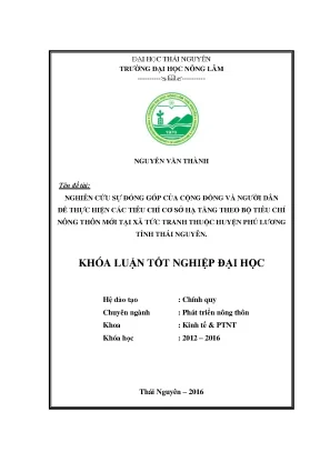 Luận văn thạc sĩ nghiên cứu sự đóng góp của cộng đồng và người dân để thực hiện các tiêu chí cơ sở hạ tầng theo bộ tiêu chí nông thôn mới tại xã tức tranh