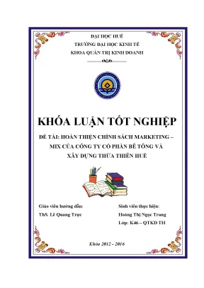 Luận văn tốt nghiệp hoàn thiện chính sách marketing mix của công ty cổ phần bê tông và xây dựng thừa thiên huế