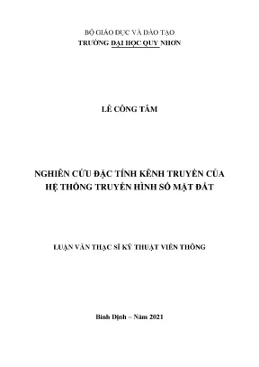 Luận văn thạc sĩ nghiên cứu đặc tính kênh truyền của hệ thống truyền hình số mặt đất