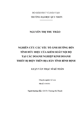 Luận văn thạc sĩ nghiên cứu các yếu tố ảnh hưởng đến tính hữu hiệu của kiểm soát nội bộ tại các doanh nghiệp kinh doanh thiết bị điện trên địa bàn tỉnh bình định