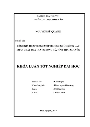 Luận văn thạc sĩ đánh giá hiện trạng môi trường nước sông cầu đoạn chảy qua huyện đồng hỷ tỉnh thái nguyên