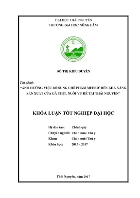 Luận văn ảnh hưởng việc bổ sung chế phẩm mfeed đến khả năng sản xuất của gà thịt nuôi vụ hè tại thái nguyên