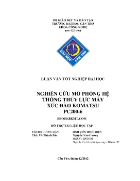 Tiểu luận luận văn tốt nghiệp đại học nghiên cứu mô phỏng hệ thống thủy lực máy xúc đào komatsu pc200 6