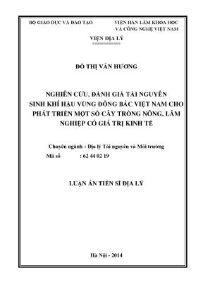 Luận văn thạc sĩ nghiên cứu đánh giá tài nguyên sinh khí hậu vùng đông bắc việt nam phục vụ phát triển một số cây trồng nông lâm nghiệp có giá trị kinh tế