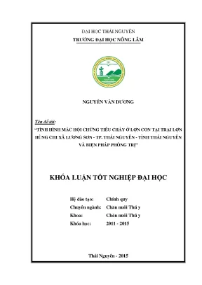 Luận văn thạc sĩ tình hình mắc hội chứng tiêu chảy ở lợn con tại trại lợn hùng chi xã lương sơn tp thái nguyên tỉnh thái nguyên và biện pháp phòng trị