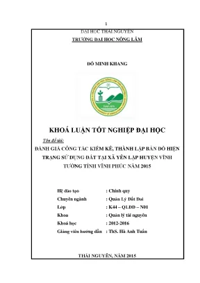 Luận văn thạc sĩ đánh giá công tác kiểm kê lập bản đồ hiện trạng sử dụng đất tại xã yên lập huyện vĩnh tường tỉnh vĩnh phúc năm 2015
