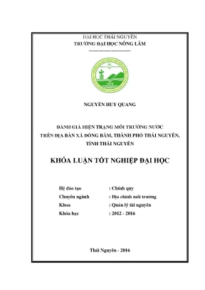 Luận văn thạc sĩ đánh giá hiện trạng môi trường nước trên địa bàn xã đồng bẩm thành phố thái nguyên tỉnh thái nguyên
