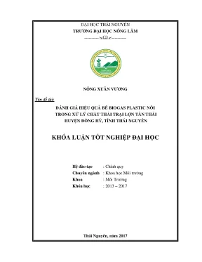 Luận văn đánh giá hiệu quả bể biogas plastic nổi trong xử lý chất thải trại lợn tân thái huyện đồng hỷ tỉnh thái nguyên