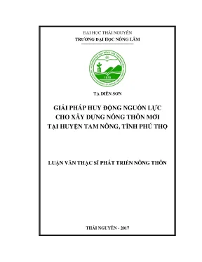 Luận văn giải pháp huy động nguồn lực cho xây dựng nông thôn mới huyện tam nông tỉnh phú thọ