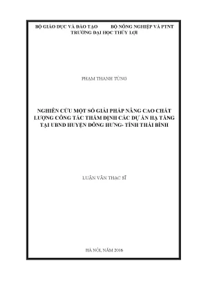 Luận văn thạc sĩ nghiên cứu một số giải pháp nâng cao chất lượng công tác thẩm định các dự án hạ tầng tại uỷ ban nhân dân huyện đông hưng tỉnh thái bình