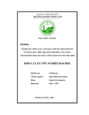 Luận văn đánh giá công tác cấp giấy chứng nhận quyền sử dụng đất trên địa bàn phường tân long thành phố thái nguyên tỉnh thái nguyên giai đoạn 2014 2016