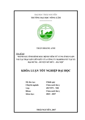 Luận văn đánh giá tình hình mắc bệnh viêm tử cung ở đàn lợn nái tại trại lợn liên kết của công ty marphavet tại xã đại hưng huyện mĩ đức hà nội
