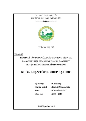 Luận văn thạc sĩ đánh giá tác động của ngành du lịch đến việc tăng thu nhập của người dân xã đàm thủy huyện trùng khánh tỉnh cao bằng