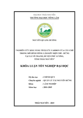 Luận văn thạc sĩ nghiên cứu khả năng tích lũy carbon của cây chè trong mô hình nông lâm kết hợp chè rừng tại xã vô tranh huyện phú lương tỉnh thái nguyên