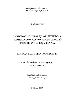 Luận văn thạc sĩ nâng cao chất lượng đội ngũ bí thư đoàn thanh niên cộng sản hồ chí minh cấp cơ sở tỉnh nghệ an giai đoạn hiện nay