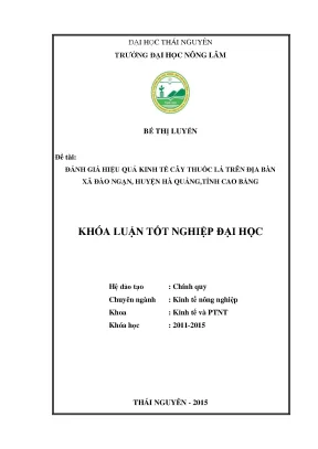 Luận văn thạc sĩ đánh giá hiệu quả kinh tế của cây thuốc lá trong cơ cấu cây trồng tại địa bàn xã đào ngạn huyện hà quảng tỉnh cao bằng