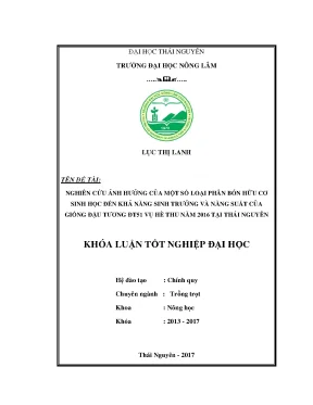 Luận văn thạc sĩ nghiên cứu ảnh hưởng của một số loại phân bón hữu cơ sinh học đến khả năng sinh trưởng và năng suất của giống đậu tương đt51 vụ hè thu năm 2016