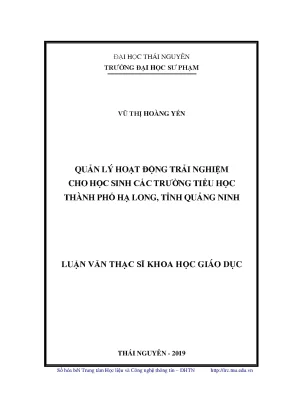 Luận văn thạc sĩ quản lý hoạt động trải nghiệm cho học sinh các trường tiểu học thành phố hạ long tỉnh quảng ninh