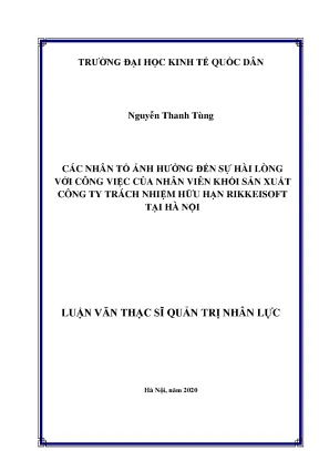 Luận văn các nhân tố ảnh hưởng đến sự hài lòng với công việc của nhân viên khối sản xuất công ty trách nhiệm hữu hạn rikkeisoft tại hà nội