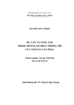 Luận văn thạc sĩ hư cấu và sáng tạo trong hoàng lê nhất thống chí của ngô gia văn phái