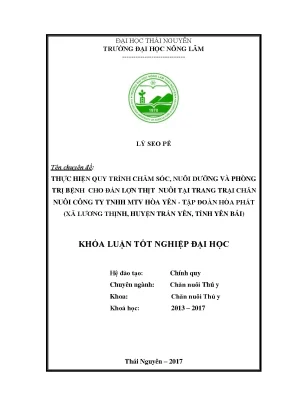 Luận văn thực hiện quy trình chăm sóc nuôi dưỡng và phòng trị bệnh cho đàn lợn thịt nuôi tại trang trại chăn nuôi công ty tnhh mtv hòa yên tập đoàn hòa phát xã lương thịnh