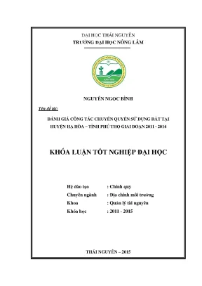 Luận văn thạc sĩ đánh giá công tác chuyển quyền sử dụng đất tại huyện hạ hòa tỉnh phú thọ giai đoạn 2011 2014