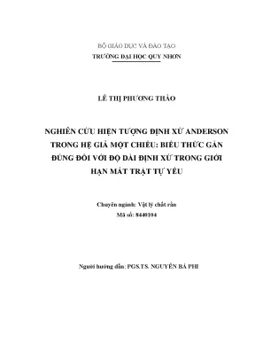 Luận văn thạc sĩ nghiên cứu hiện tượng định xứ anderson trong hệ giả một chiều biểu thức gần đúng độ dài định xứ trong giới hạn mất trật tự yếu