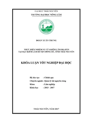 Luận văn tổ chức thực hiện nhiệm vụ của kiểm lâm địa bàn tại hạt kiểm lâm đồng hỷ tỉnh thái nguyên