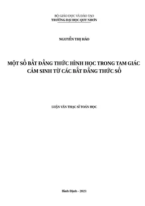 Luận văn thạc sĩ một số bất đẳng thức hình học trong tam giác thiết lập từ các bất đẳng thức số