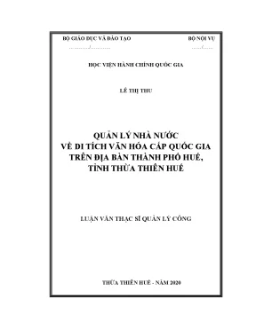 Luận văn thạc sĩ quản lý nhà nước về di tích văn hóa cấp quốc gia trên địa bàn thành phố huế tỉnh thừa thiên huế
