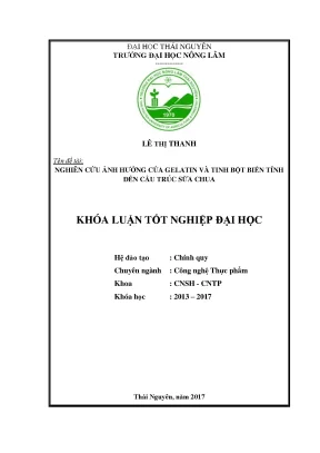 Luận văn nghiên cứu ảnh huởng của gelatin và tinh bột biến tính đến cấu trúc sữa chua