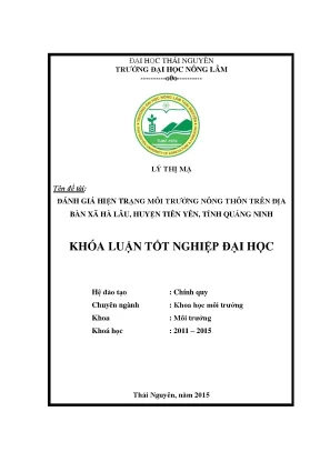 Luận văn thạc sĩ đánh giá hiện trạng môi trường nông thôn trên địa bàn xã hà lâu huyện tiên yên tỉnh quảng ninh