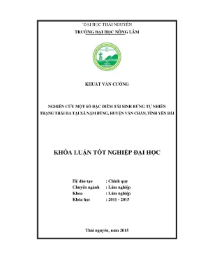 Luận văn thạc sĩ nghiên cứu m ột số đăc điểm tái sinh rừng tự nhiên trạng thái iia tại xã nậm búng huyện văn chấn tỉnh yên bái