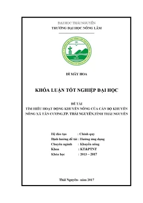 Luận văn tìm hiểu hoạt động khuyến nông của cán bộ khuyến nông xã tân cương thành phố thái nguyên tỉnh thái nguyên